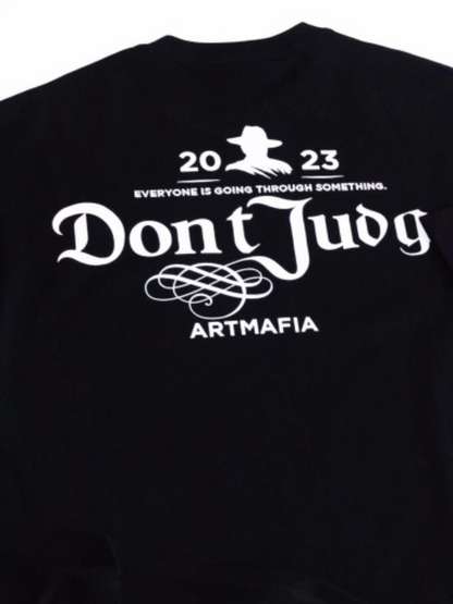 Artmafia Don't Judge Black T-Shirt