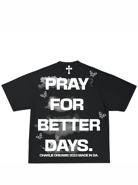 Charlie Dreams Better Days Black T-Shirt